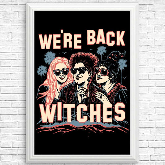 We're Back, Witches - Posters & Prints
