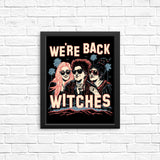 We're Back, Witches - Posters & Prints