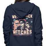 We're Back, Witches - Hoodie