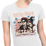 We're Back, Witches - Women's Apparel