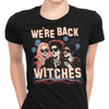 We're Back, Witches - Women's Apparel