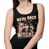 We're Back, Witches - Tank Top