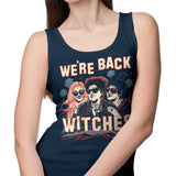 We're Back, Witches - Tank Top