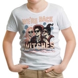 We're Back, Witches - Youth Apparel