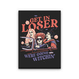 We're Going Witchin' - Canvas Print