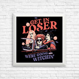 We're Going Witchin' - Posters & Prints