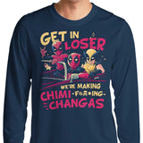 We're Making Chimichangas - Long Sleeve T-Shirt