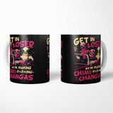 We're Making Chimichangas - Mug