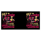 We're Making Chimichangas - Mug