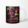 We're Making Chimichangas - Mug