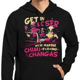 We're Making Chimichangas - Hoodie