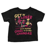 We're Making Chimichangas - Youth Apparel