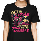 We're Making Chimichangas - Women's Apparel