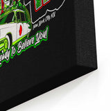 We're Ready to Believe You - Canvas Print