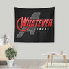 Whatever It Takes - Wall Tapestry