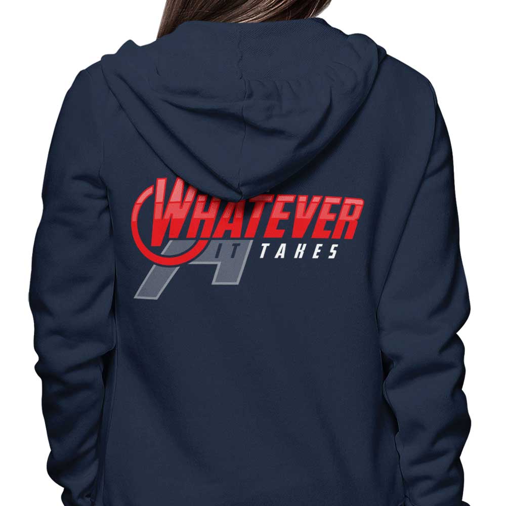 Whatever It Takes - Hoodie