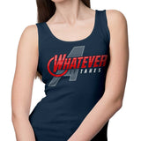 Whatever It Takes - Tank Top