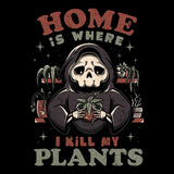 Where I Kill My Plants - Wall Tapestry