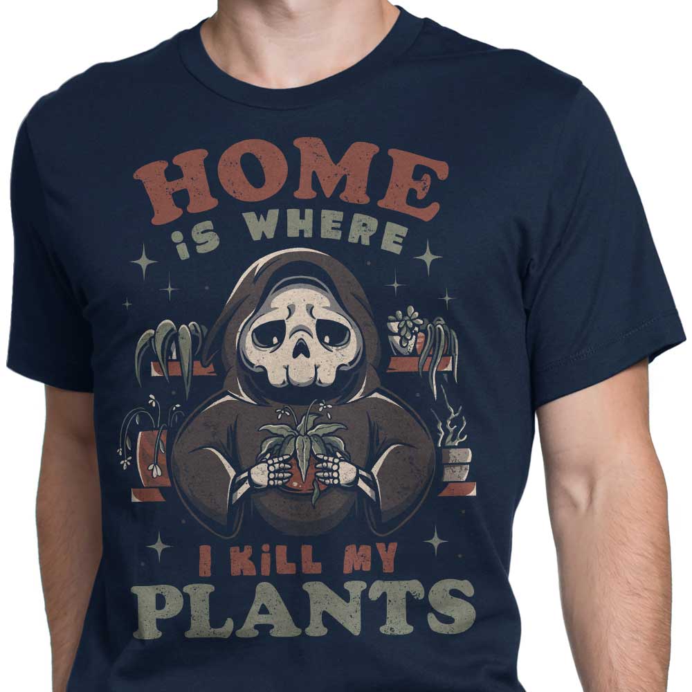 Where I Kill My Plants - Men's Apparel