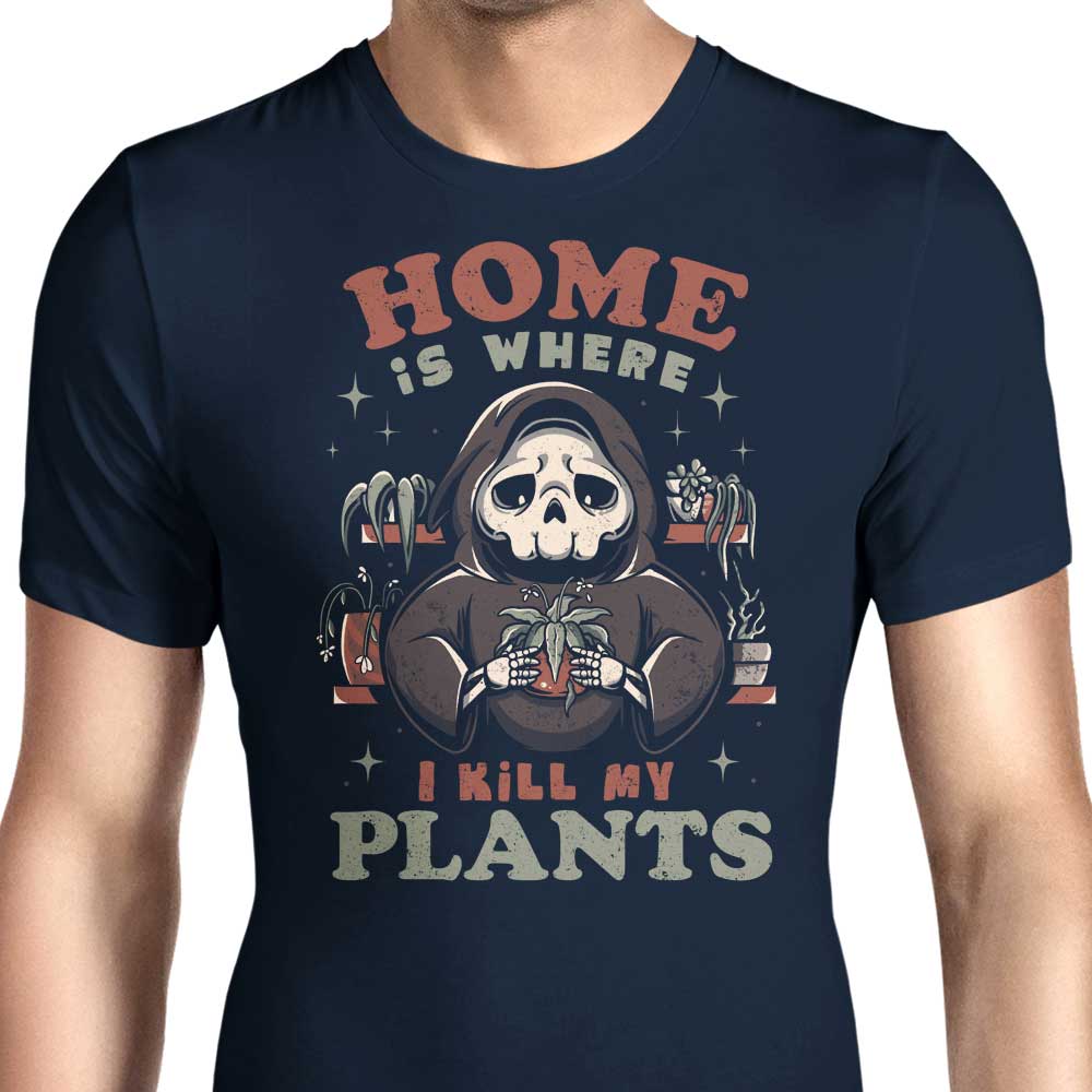 Where I Kill My Plants - Men's Apparel