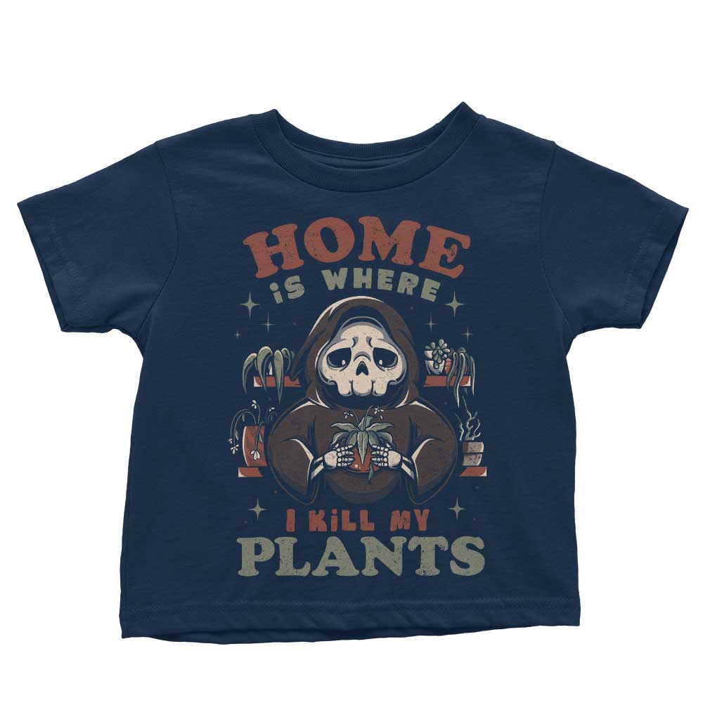 Where I Kill My Plants - Youth Apparel