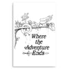 Where the Adventure Ends - Metal Print