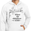 Where the Adventure Ends - Hoodie