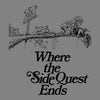 Where the Side Quest Ends - 3/4 Sleeve Raglan T-Shirt