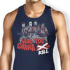 Who You Gonna Kill? - Tank Top
