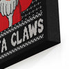 Why Not Santa Claws - Canvas Print