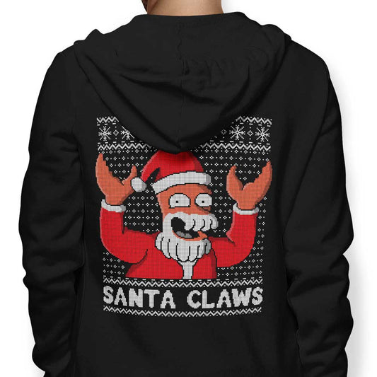 Why Not Santa Claws - Hoodie
