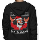 Why Not Santa Claws - Hoodie