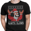 Why Not Santa Claws - Men's Apparel