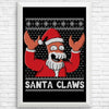 Why Not Santa Claws - Posters & Prints