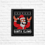 Why Not Santa Claws - Posters & Prints