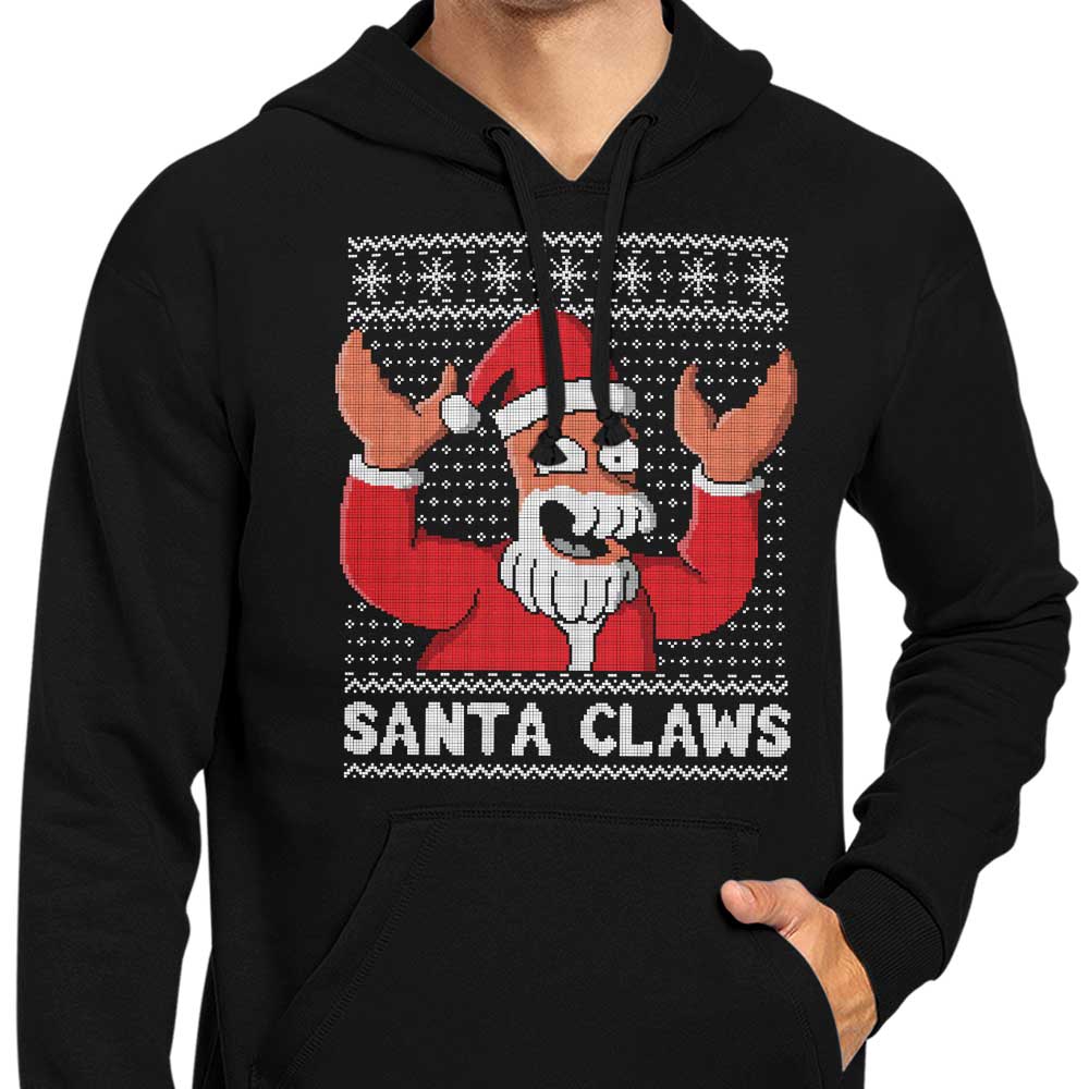 Why Not Santa Claws - Hoodie