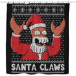 Why Not Santa Claws - Shower Curtain