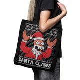 Why Not Santa Claws - Tote Bag