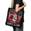 Why Not Santa Claws - Tote Bag