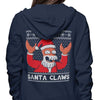 Why Not Santa Claws - Hoodie
