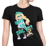 Why So Salty? - Women's Apparel