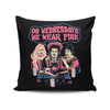Witches Wear Pink - Throw Pillow