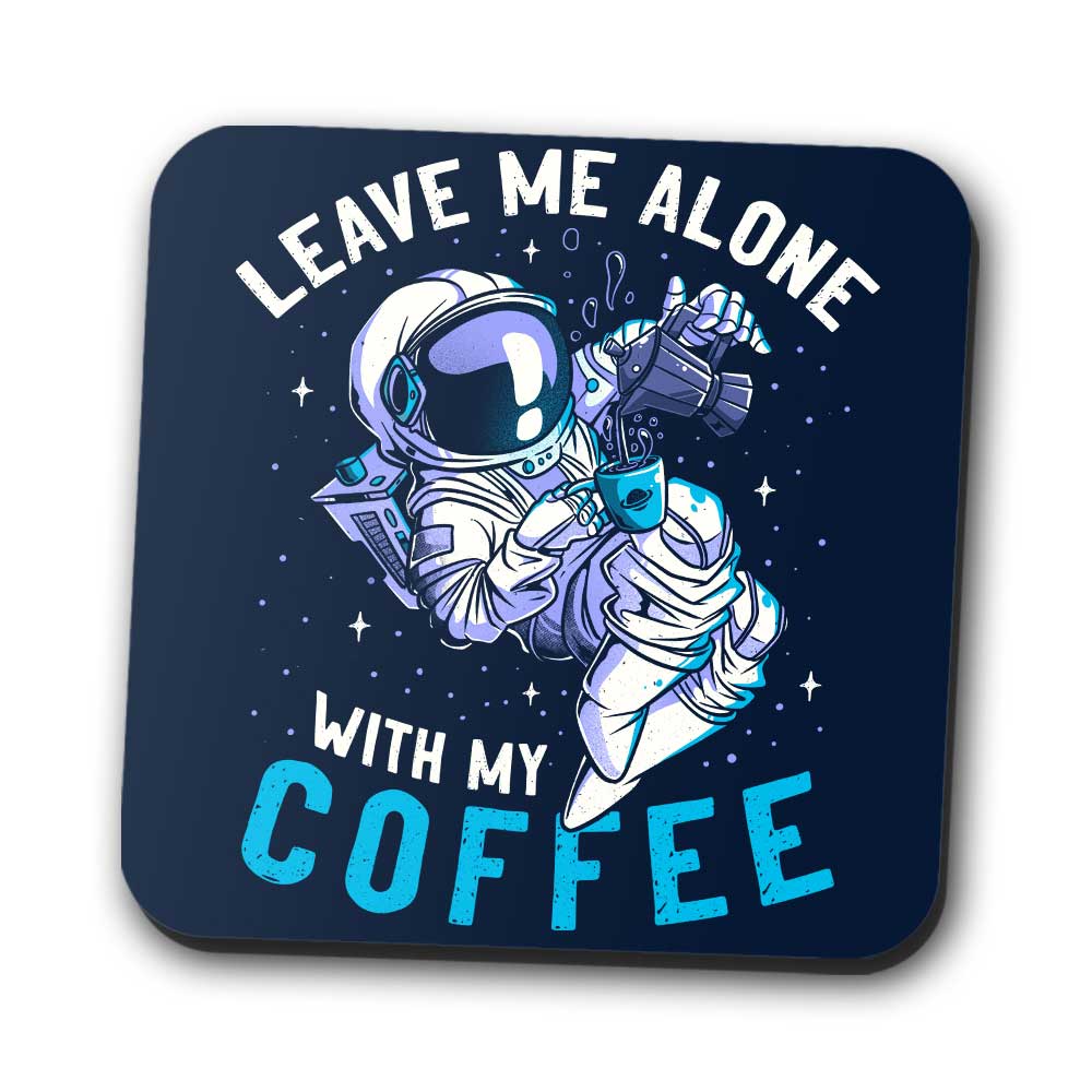 With My Coffee - Coasters