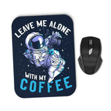 With My Coffee - Mousepad