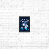 With My Coffee - Posters & Prints