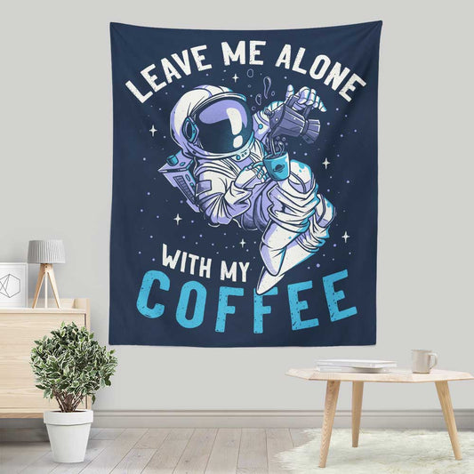 With My Coffee - Wall Tapestry