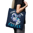 With My Coffee - Tote Bag