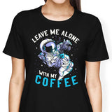 With My Coffee - Women's Apparel