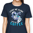 With My Coffee - Women's Apparel