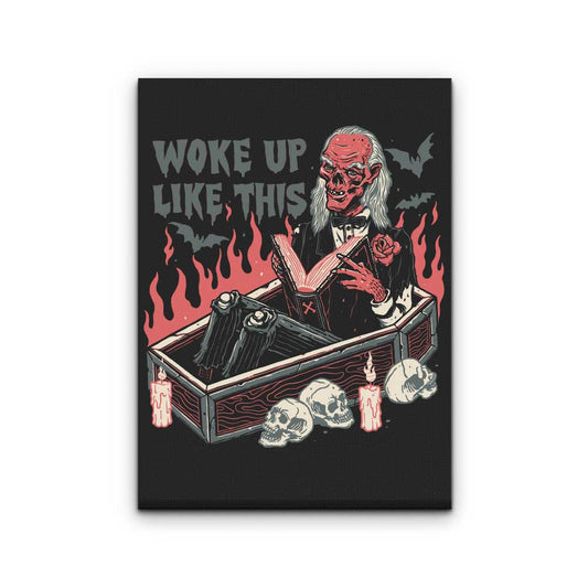 Woke Up Like This - Canvas Print
